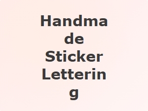 Handmade Sticker Lettering Options for Free Printables