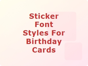Stylish Sticker Fonts for Birthday Cards